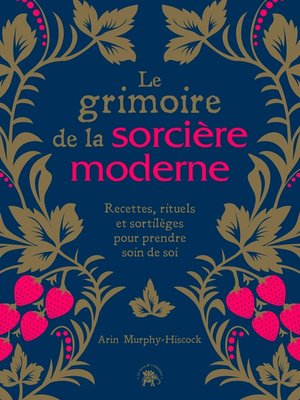 cover image of Le grimoire de la sorcière moderne